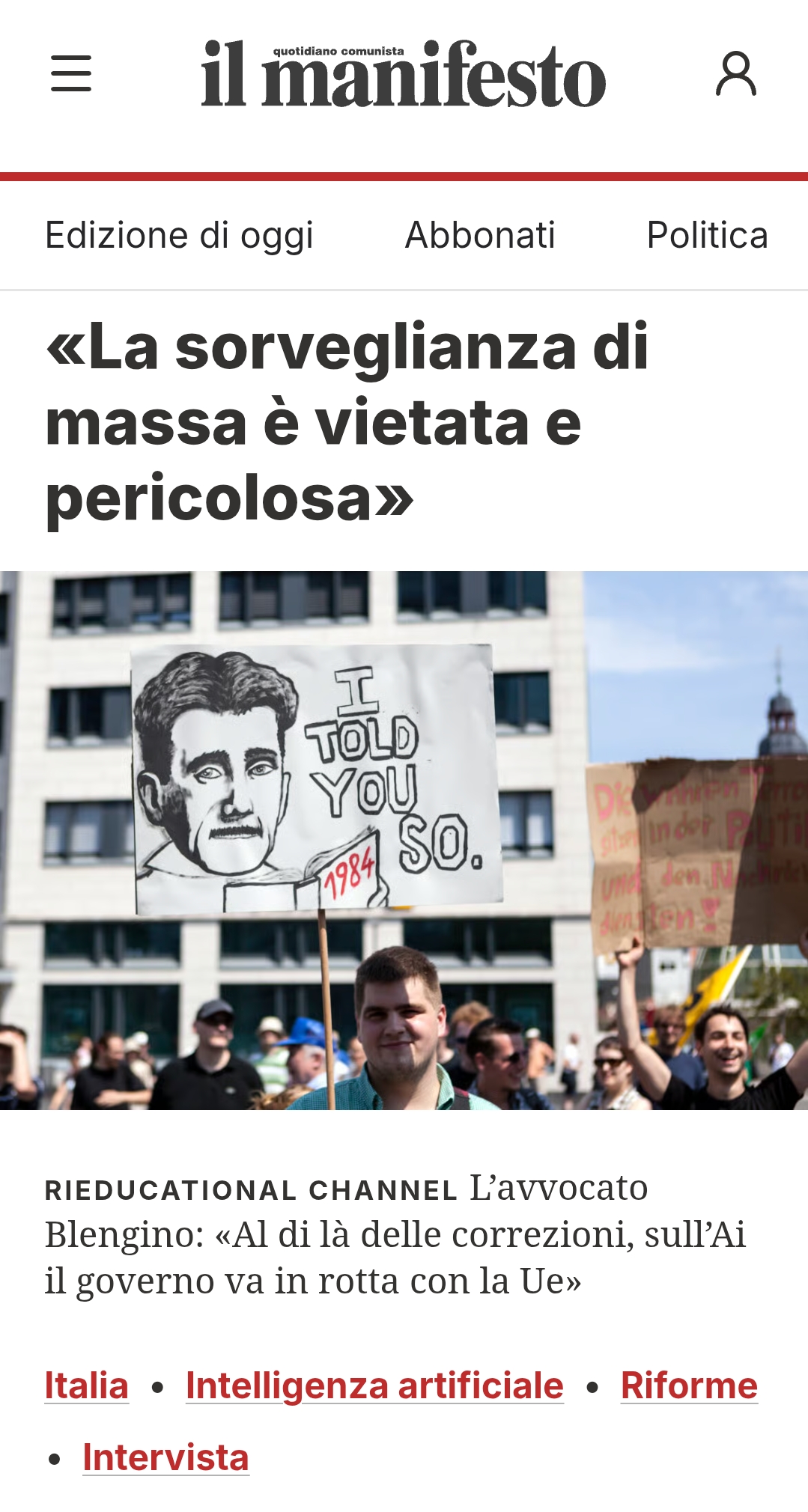 "La sorveglianza di massa è vietata e pericolosa"