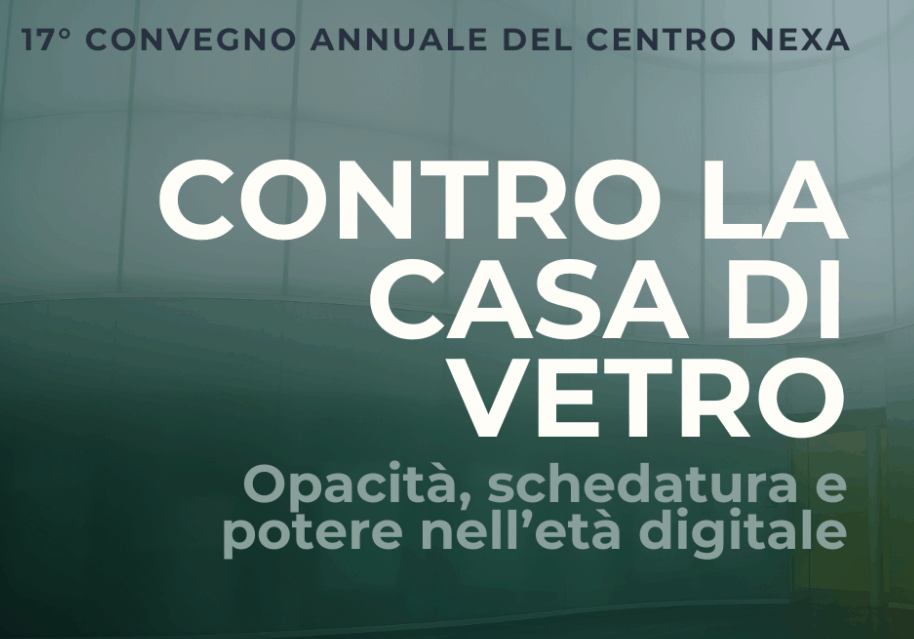 Contro la casa di vetro. Opacità, schedatura e potere nell’età digitale